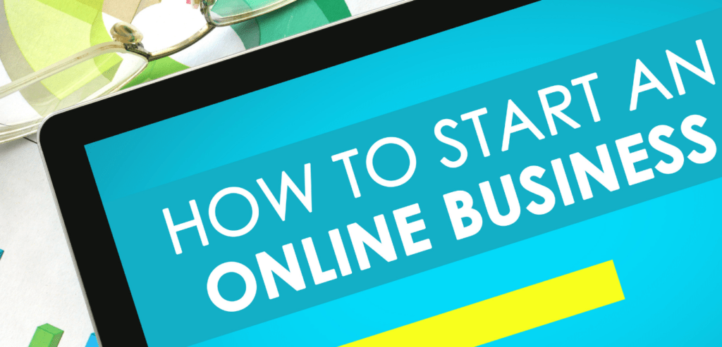 How to start an online business