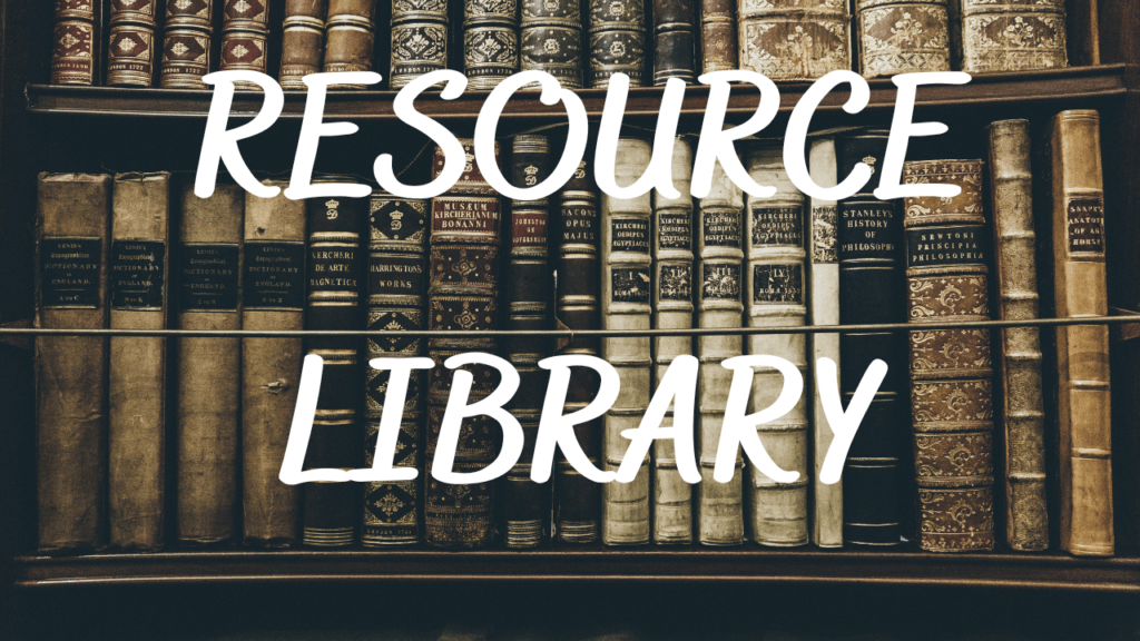 Resource Library - Resources to Use